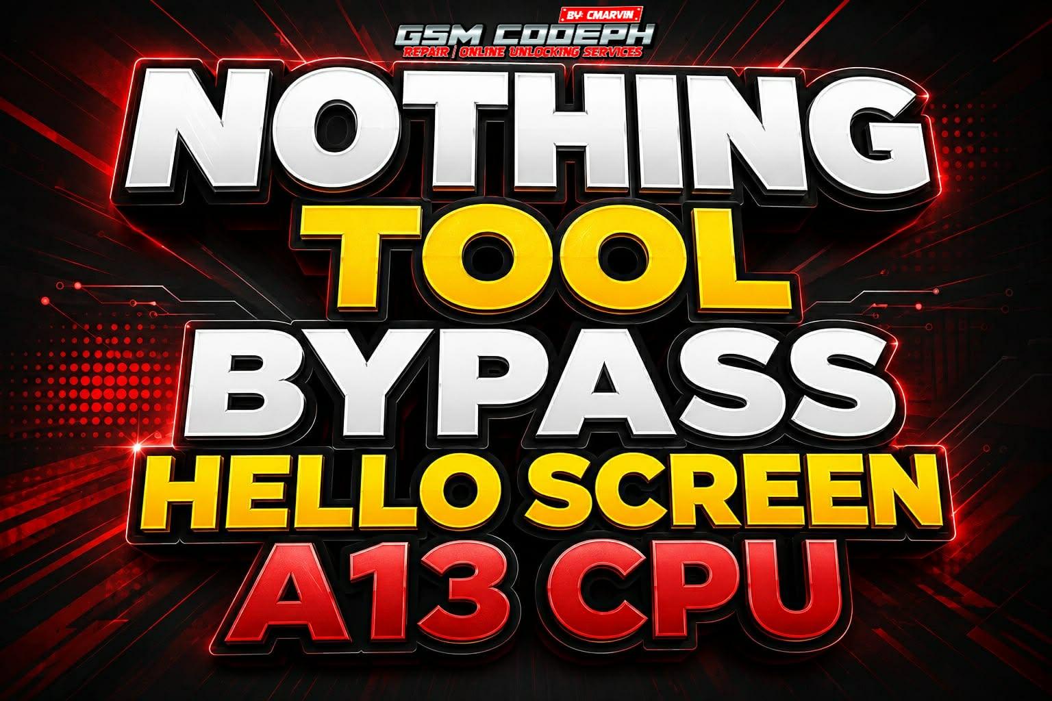 Nothing Tool Bypass Hello Screen A13 CPU [ All iOS ] IP 11 11 Pro 11 Pro Max SE2 9th [no refund]
